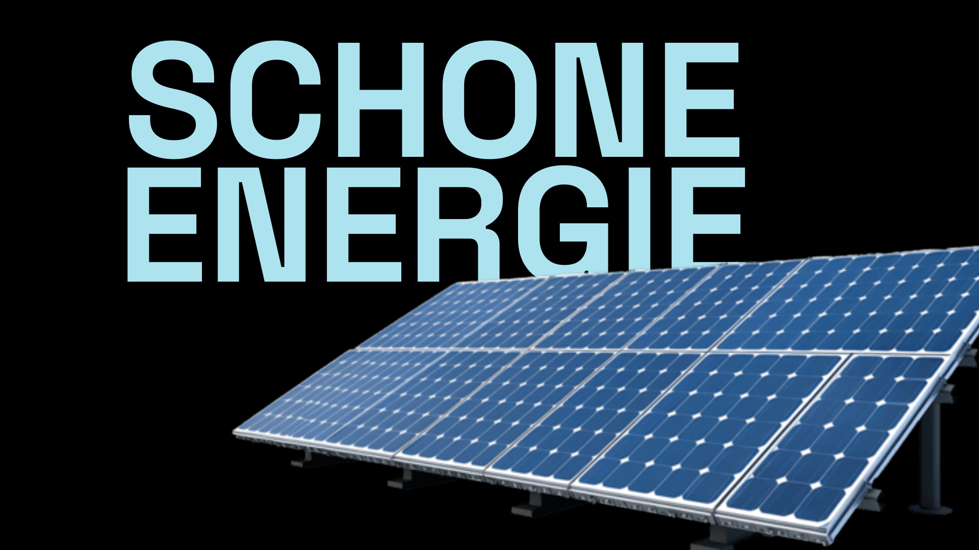 De Grote Verandering slide 6: SCHONE ENERGIE