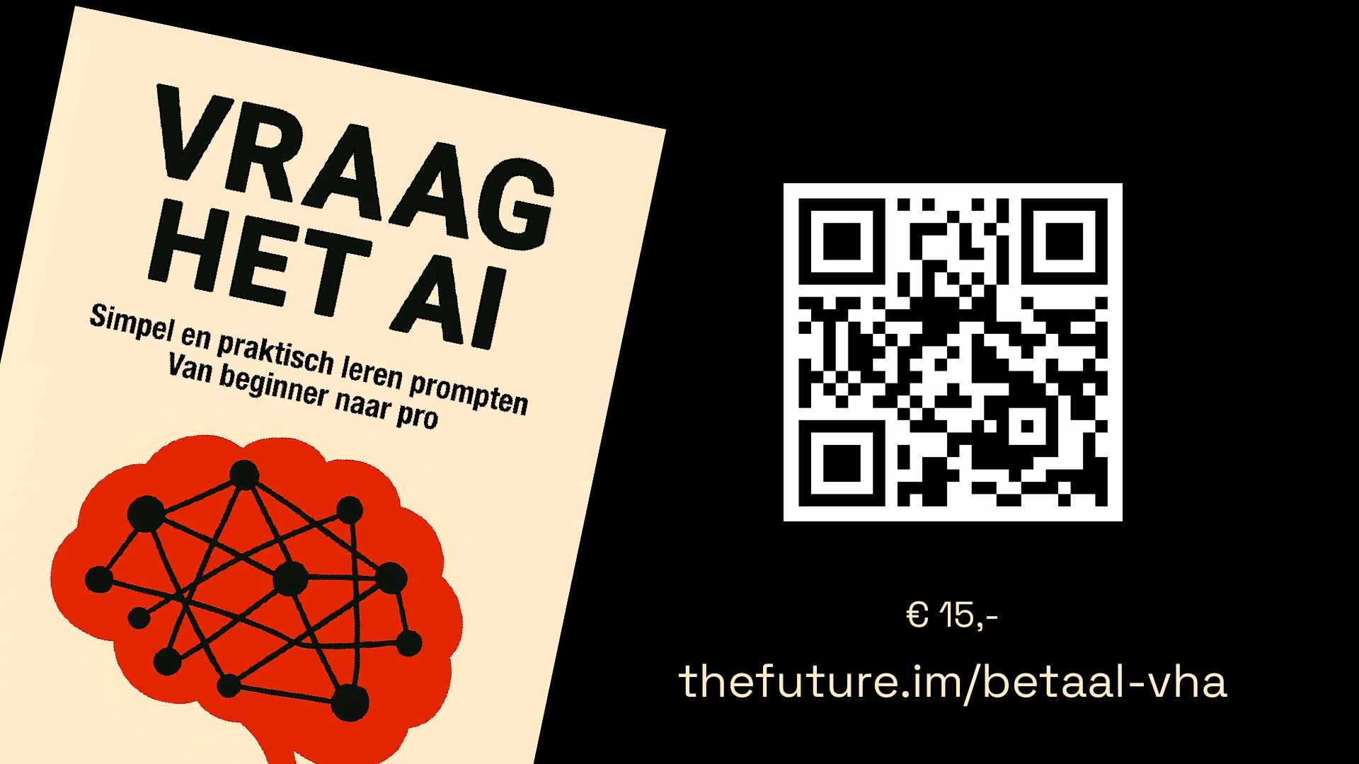 De Grote Verandering slide 86: thefuture.im/betaal-vha