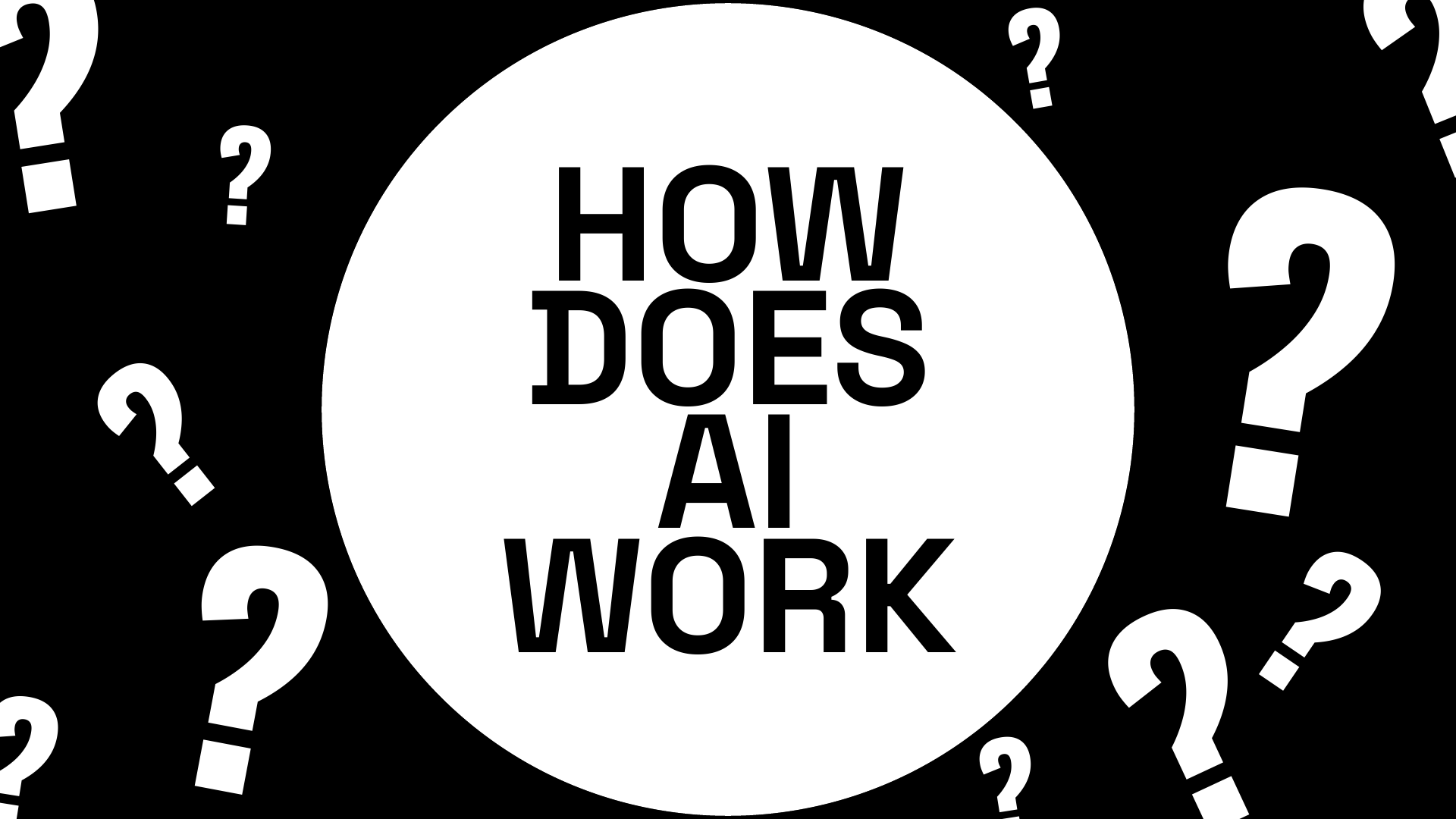Workshop English slide 5: HOW DOES AI WORK