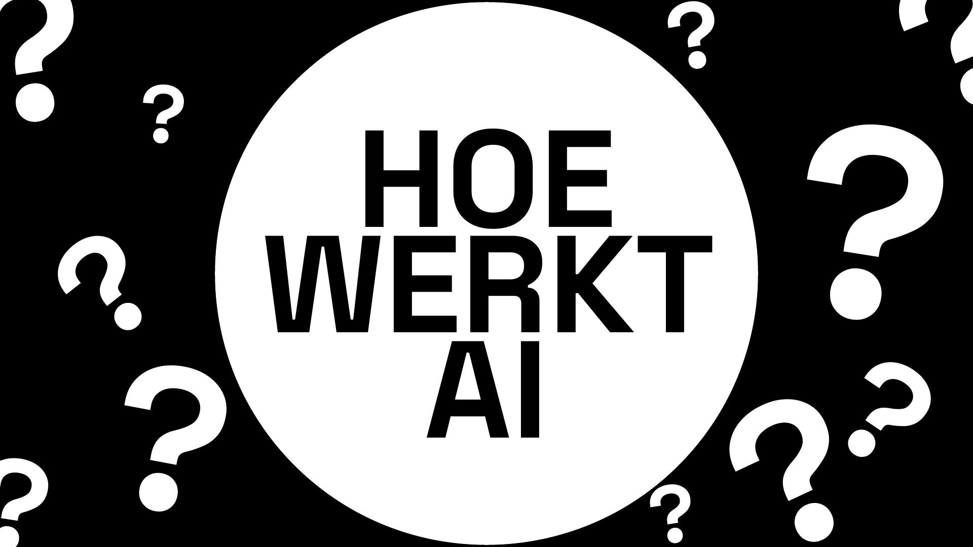 Workshop slide 107: HOE WERKT AI