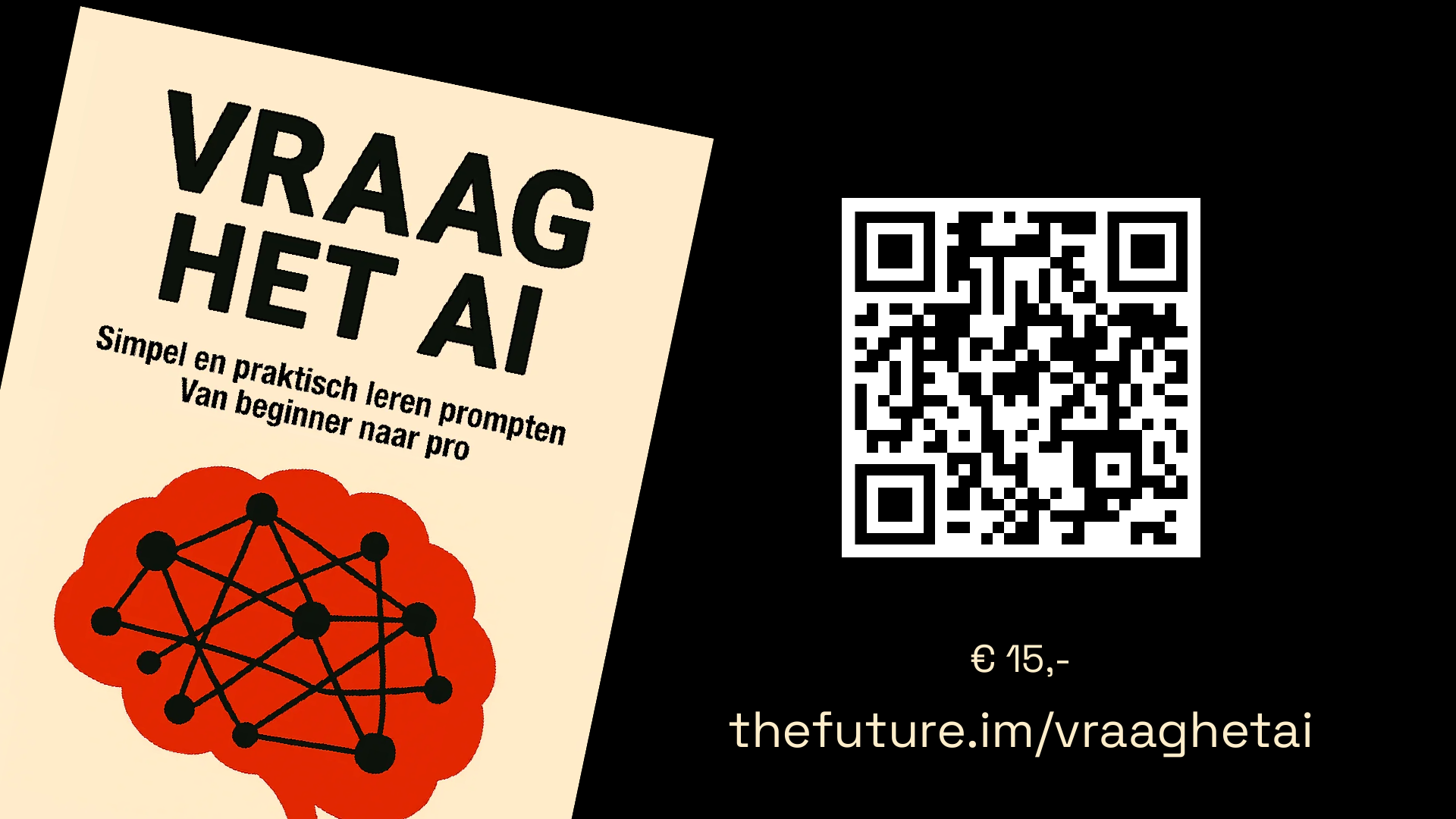 Workshop slide 147: thefuture.im/vraaghetai